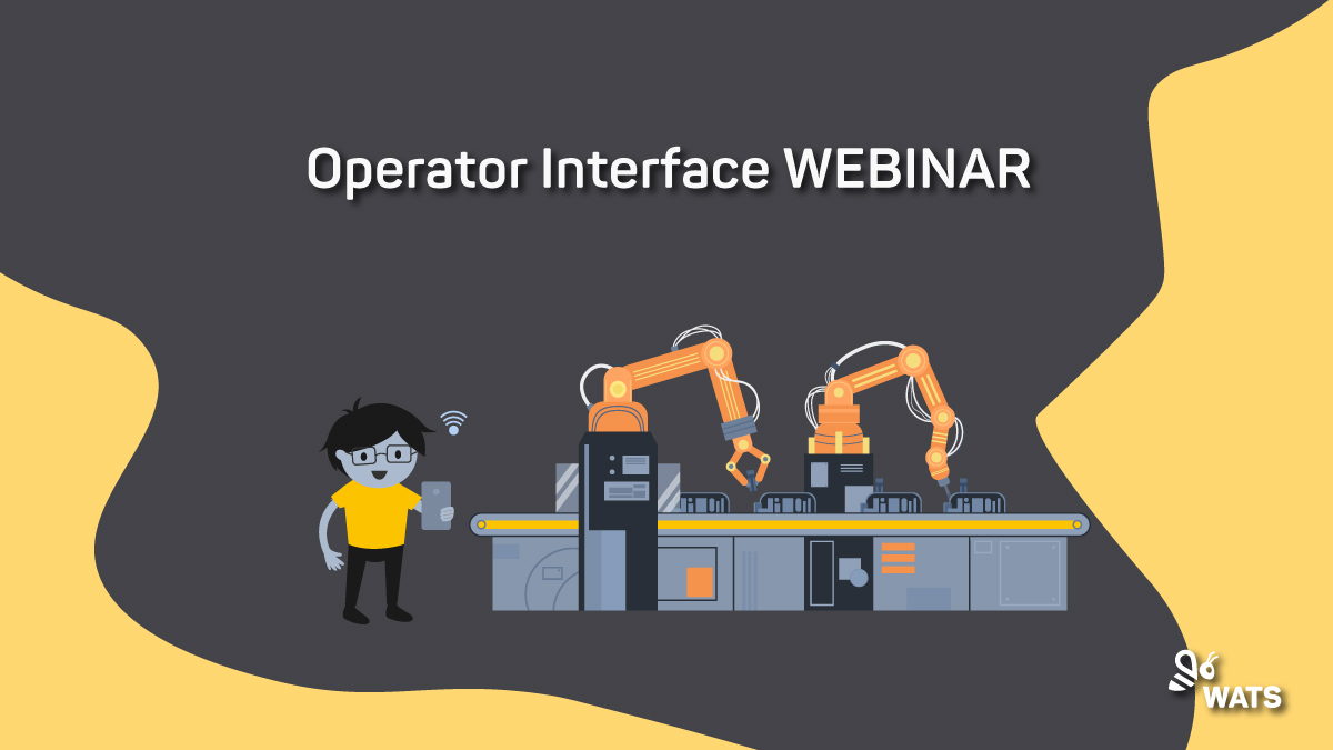 Operator interface live webinar